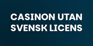 Låg Insättning Casino Utan Svensk Licens - En Guide till Spel för Mindre Insättningar